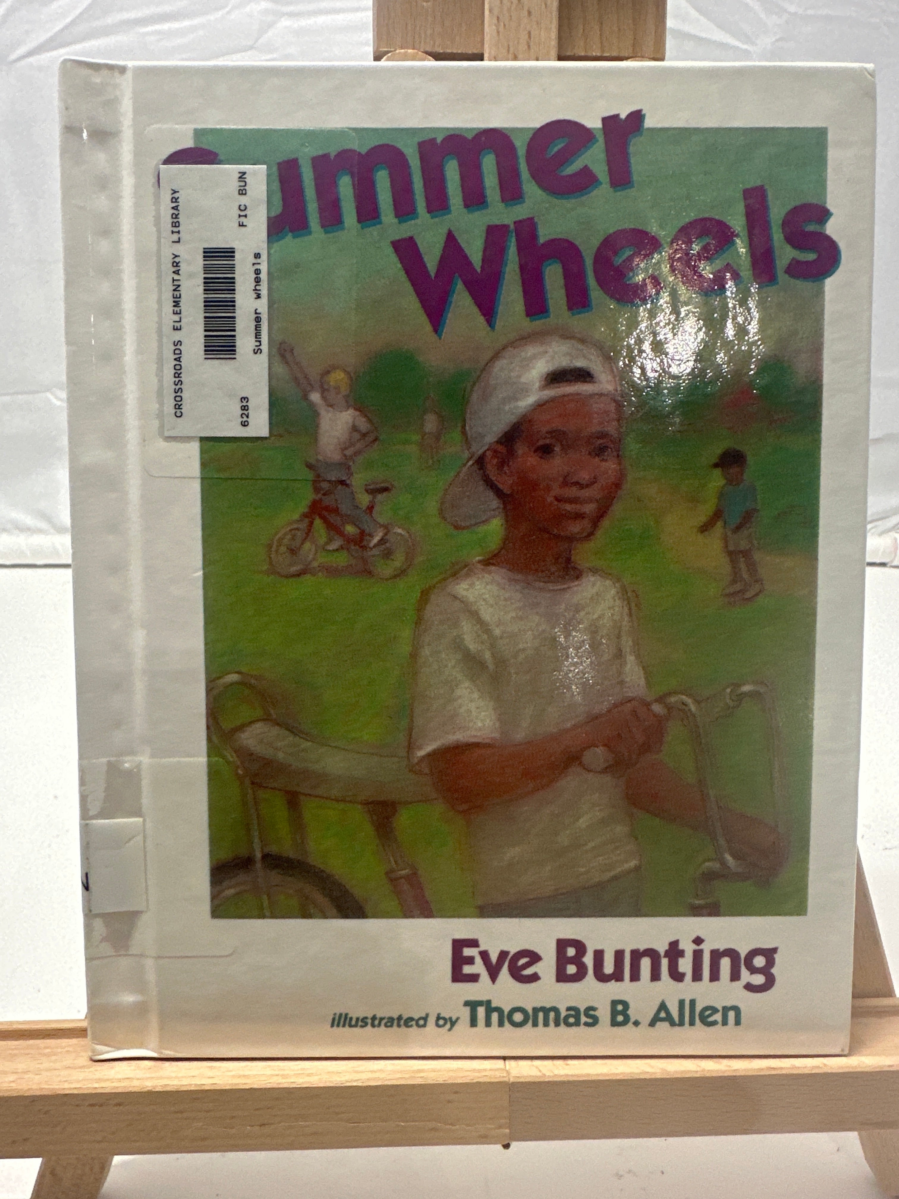 Summer Wheels by Eve Bunting Hardcover