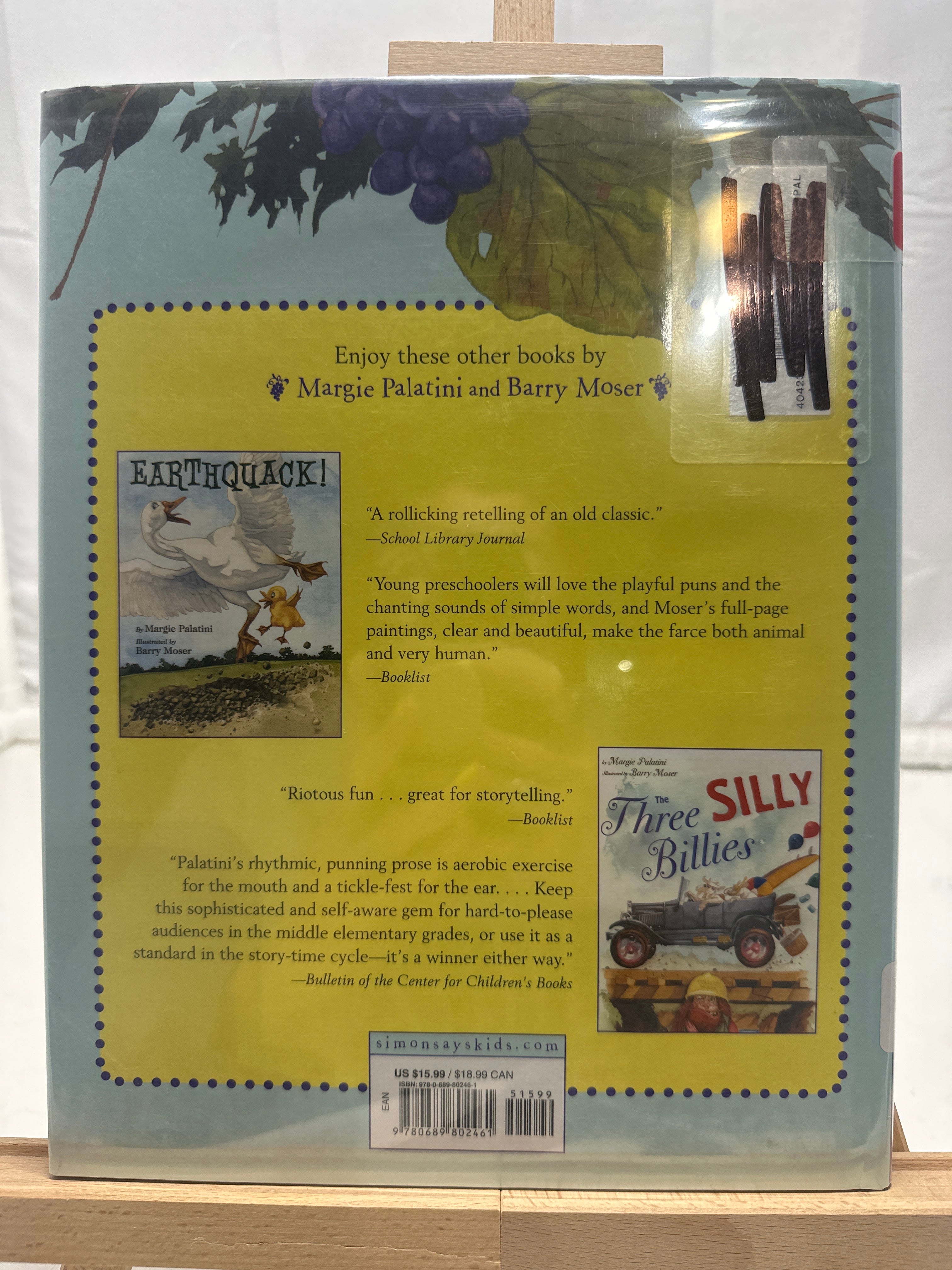 Lousy Rotten Stinkin' Grapes by Margie Palatini Hardcover