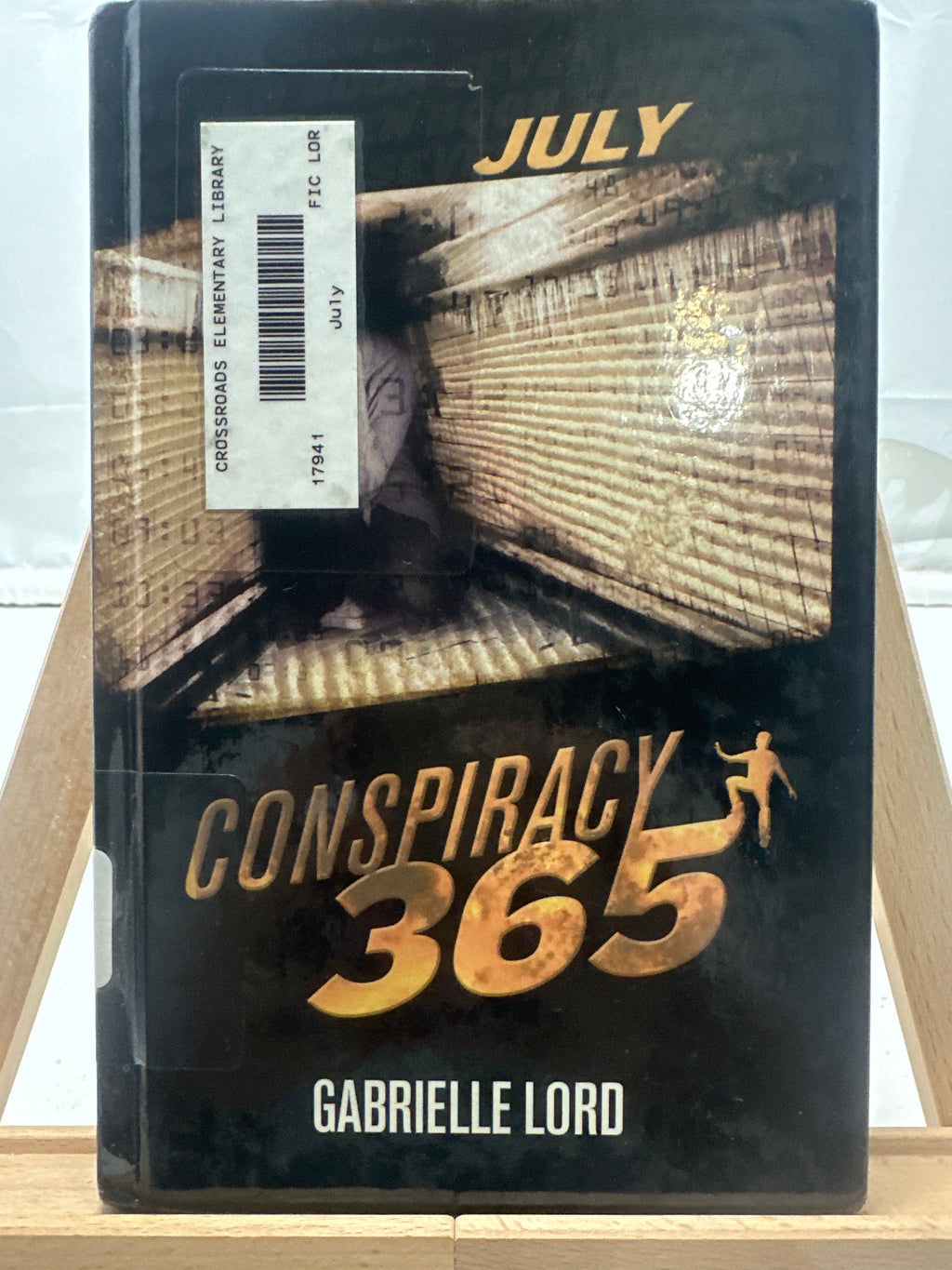 July (Conspiracy 365) by Gabrielle Lord Hardcover