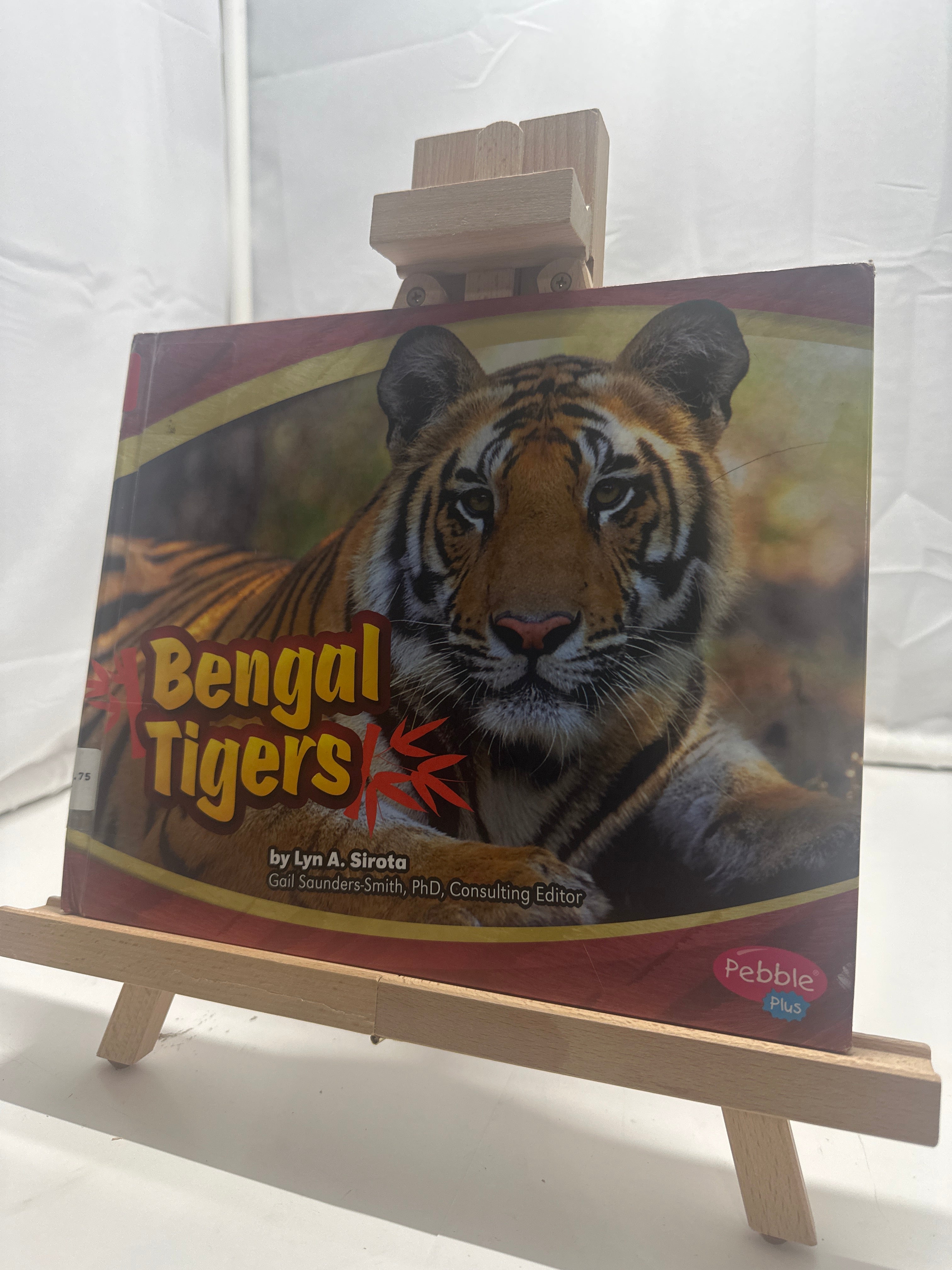 Bengal Tigers by Lyn A. Sirota Hardcover