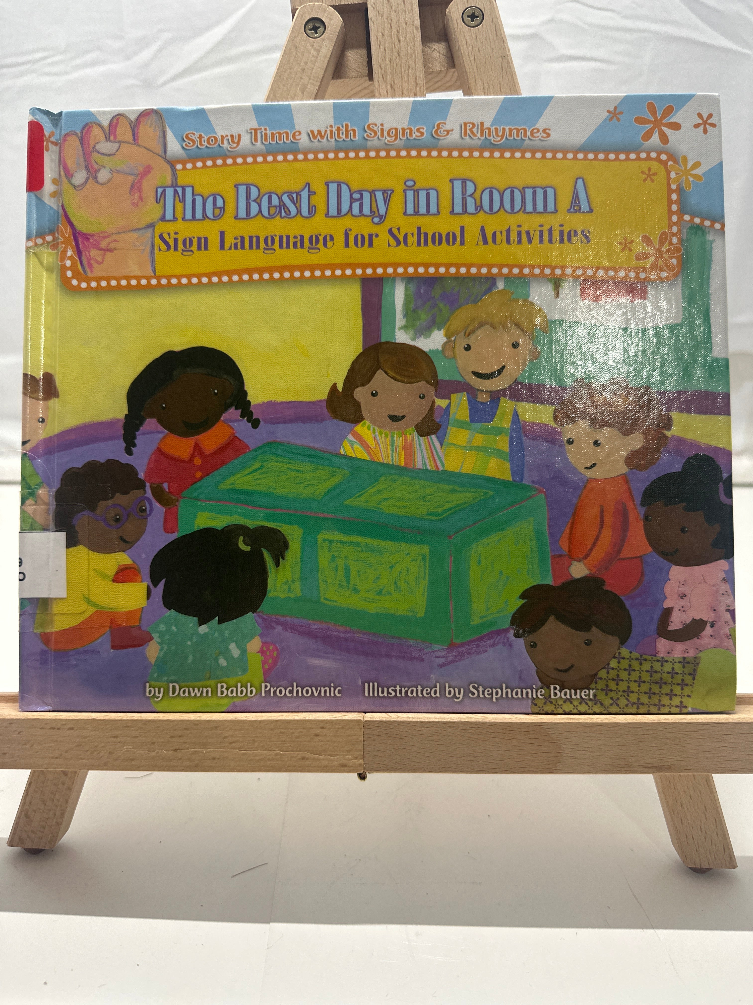 The best day in room A by Dawn Babb Prochovnic Hardcover Fiction.
