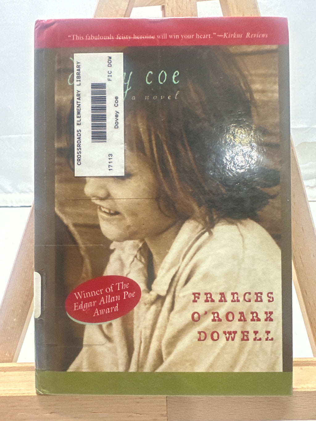 Dovey Coe by Frances O'Roark Dowell Hardcover