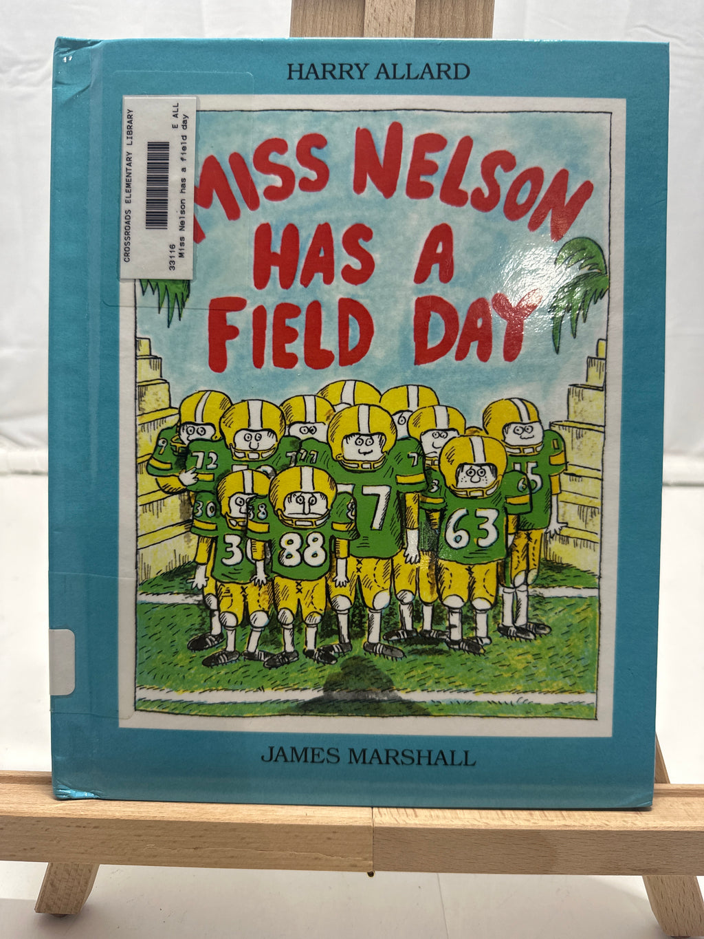 Miss Nelson Has a Field Day by James Marshall Hardcover