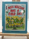 Miss Nelson Has a Field Day by James Marshall Hardcover