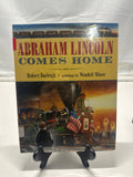 Abraham Lincoln comes home by Robert Burleigh Hardcover Children's Book