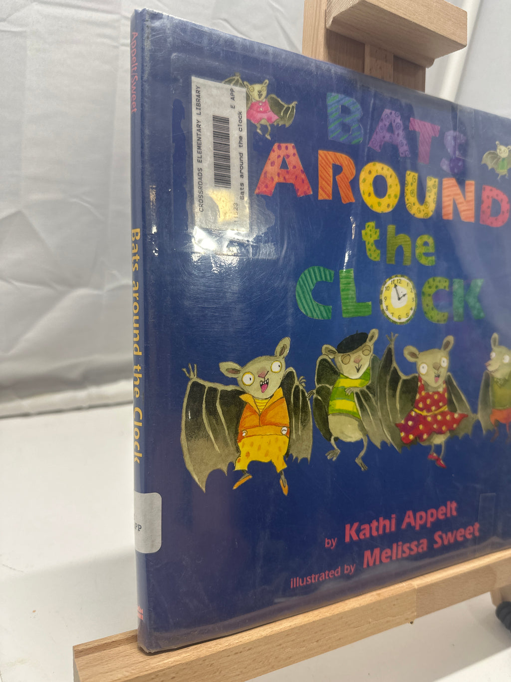 Bats Around the Clock by Kathi Appelt Hardcover