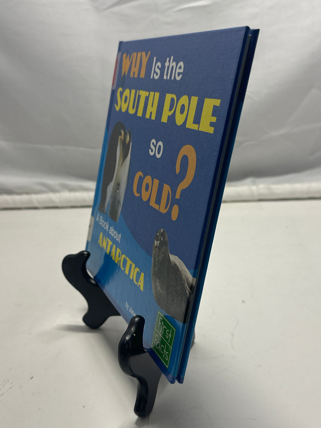 Why Is the South Pole So Cold? by Janeen Adil Hardcover