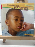 How to deal with diabetes by Lynette Robbins Hardcover Children's Book