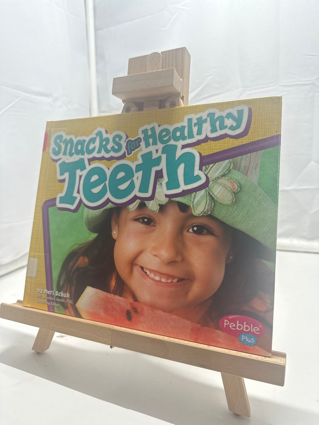 Snacks for Healthy Teeth by Mari C. Schuh Hardcover