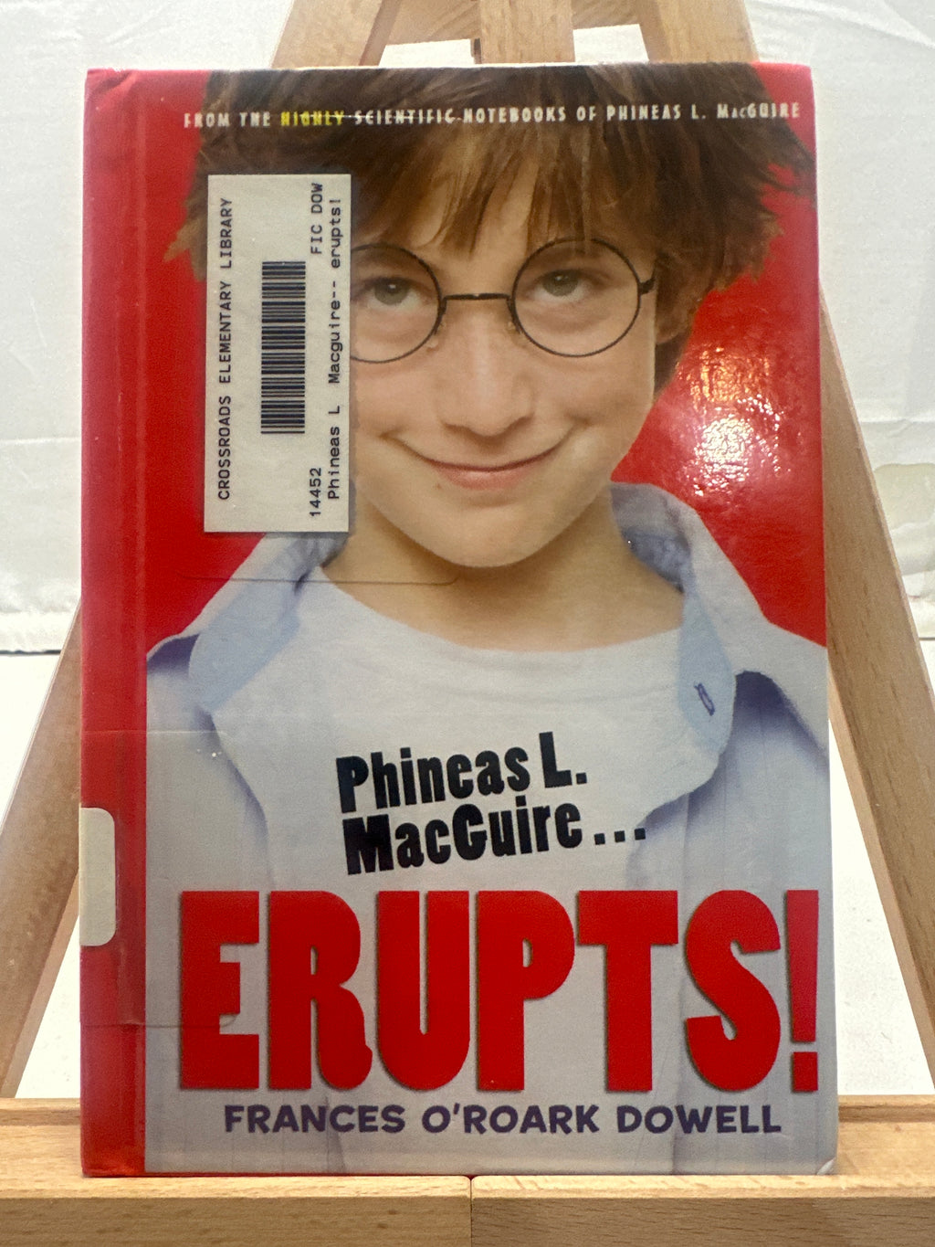 Erupts! by Frances O'Roark Dowell Hardcover
