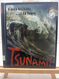 Tsunami! by Kimiko Kajikawa Hardcover