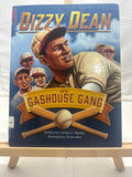 Dizzy Dean and the Gashouse Gang by Carolyn Mueller Hardcover