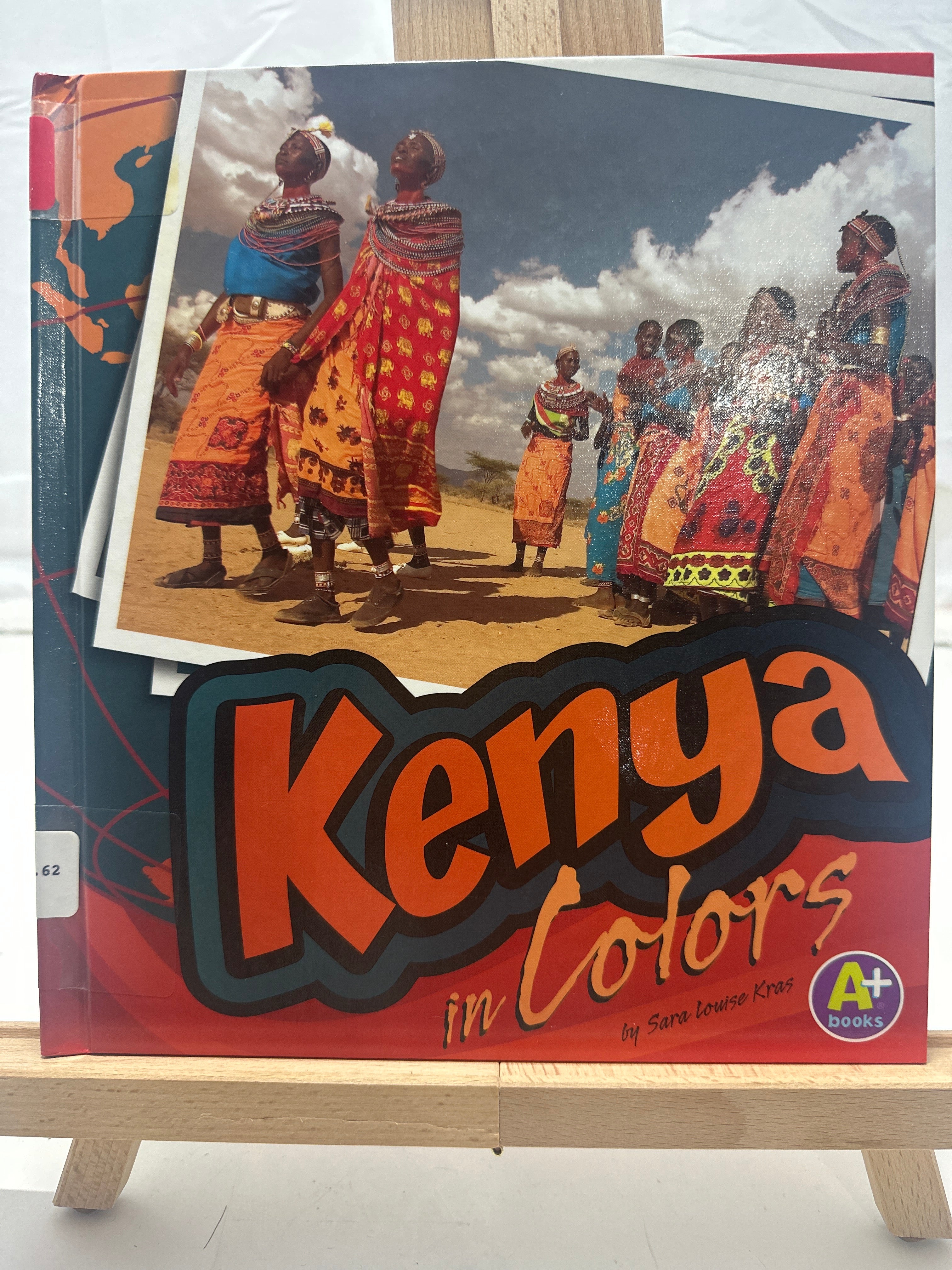 Kenya in Colors by Sara Louise Kras Hardcover