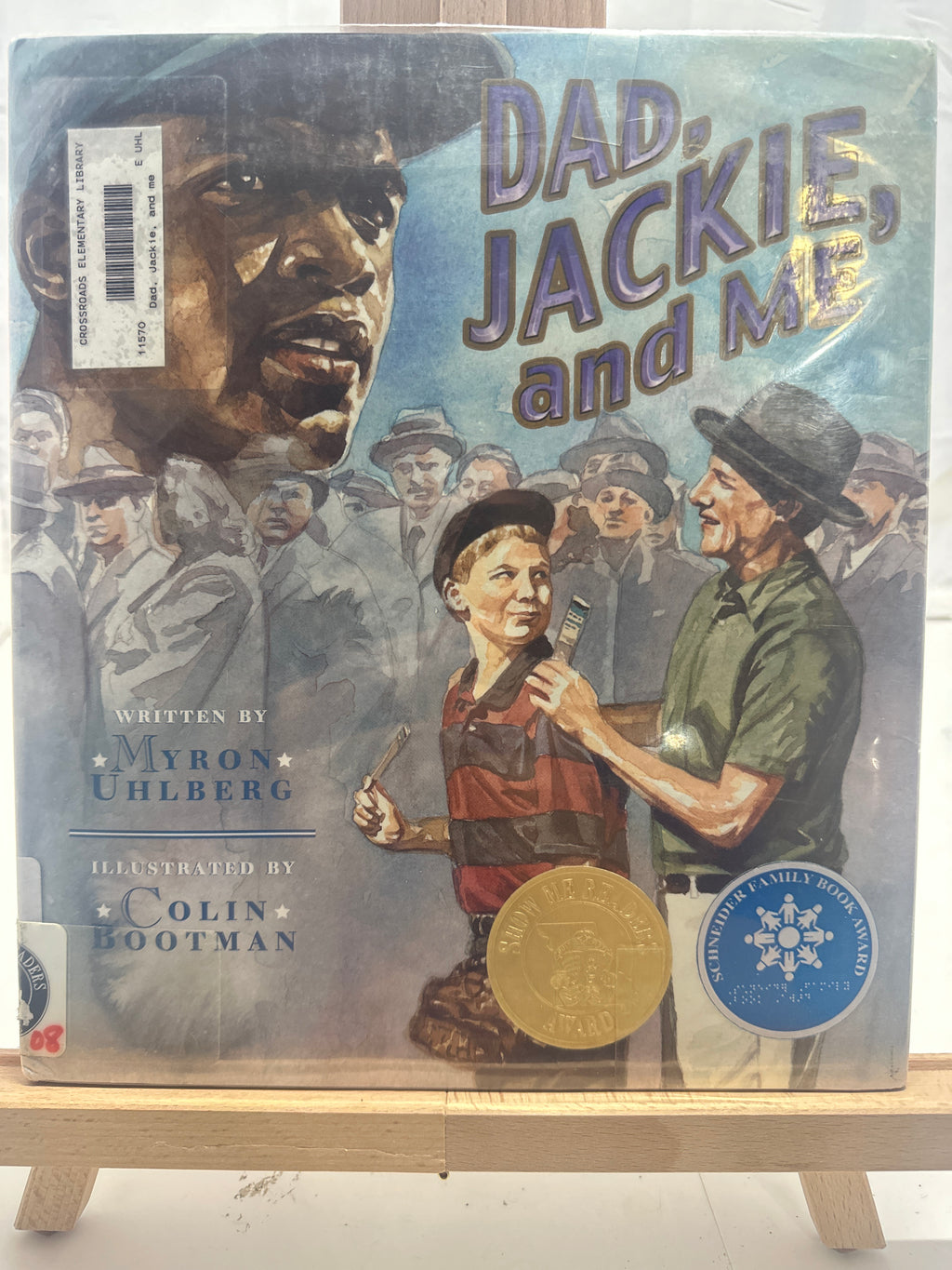 Dad, Jackie, and Me by Myron Uhlberg Hardcover