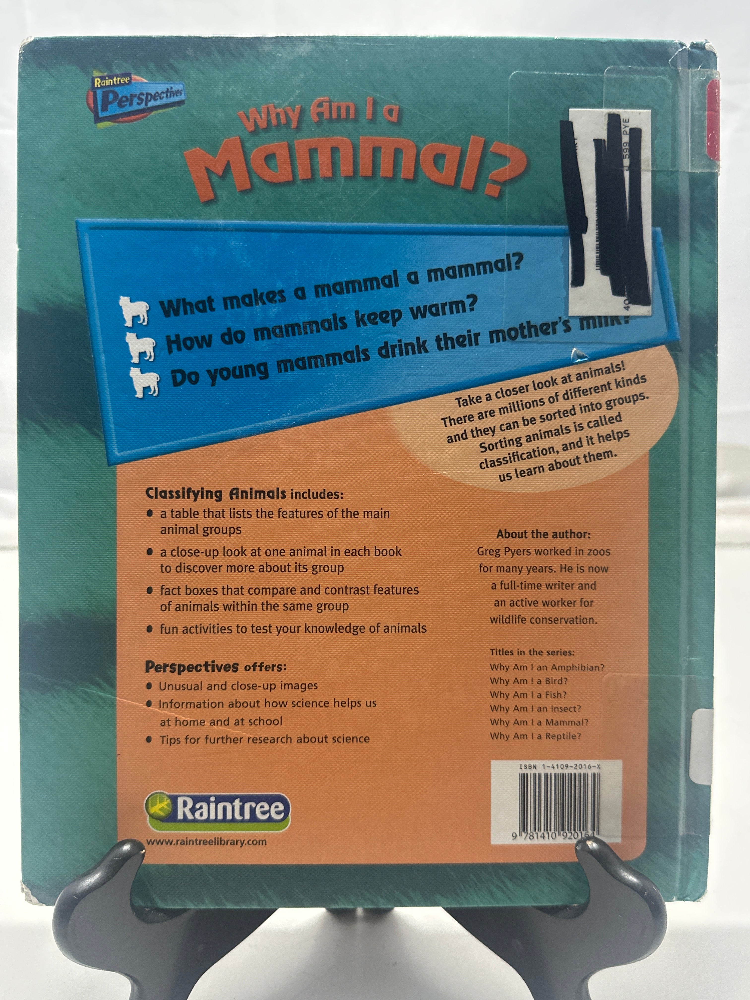 Why Am I a Mammal? (Classifying Animals) by Greg Pyers Hardcover