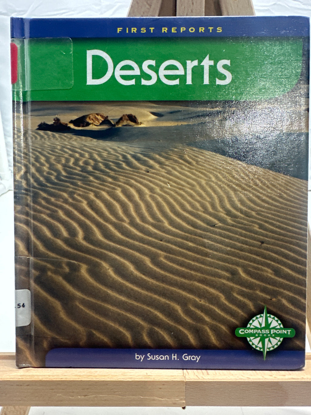 Deserts (First Reports) by Susan Gray Hardcover