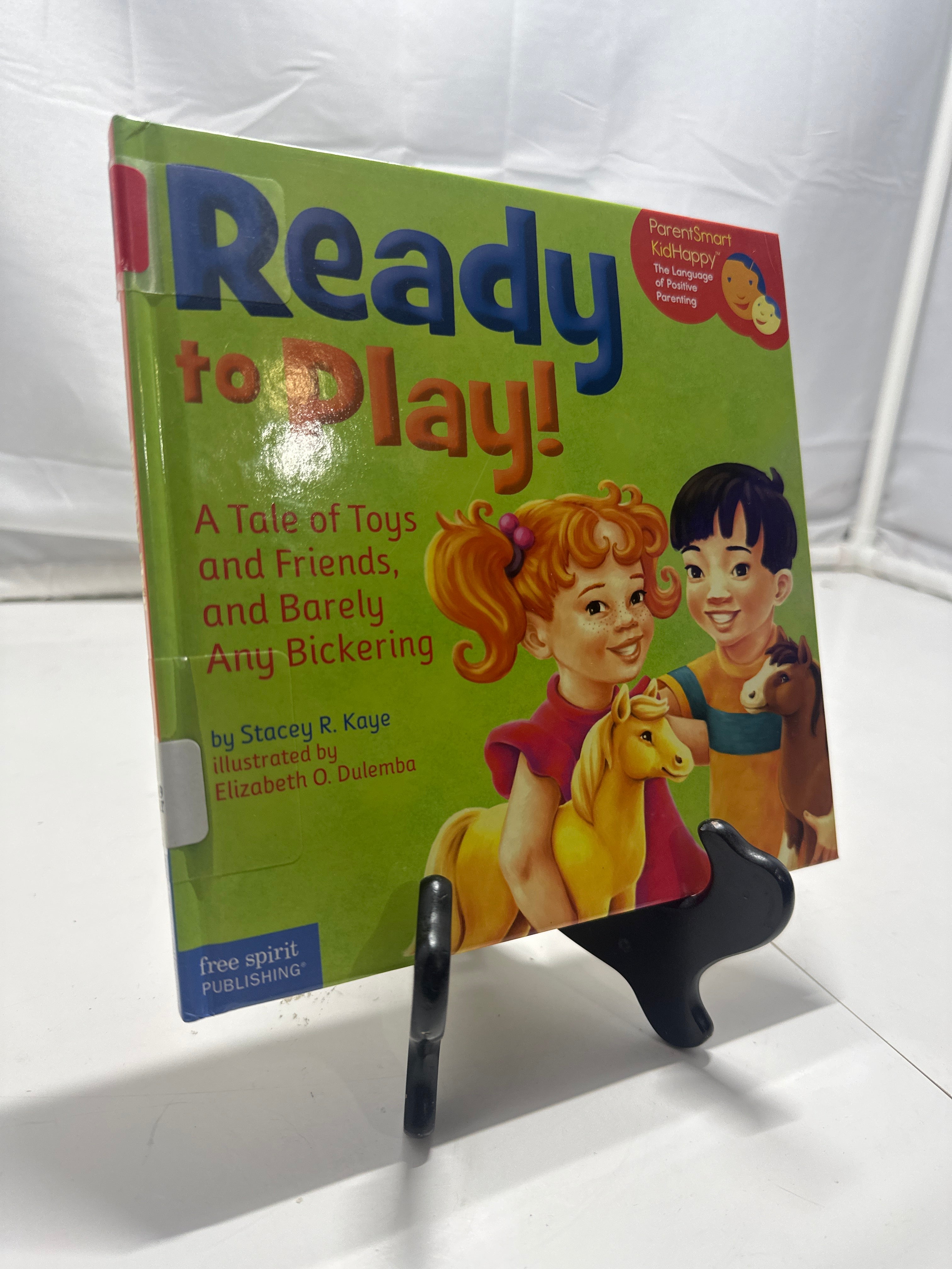 Ready to play! by Stacey R. Kaye Hardcover Children's Book
