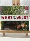 What in the Wild? by David Schwartz Hardcover