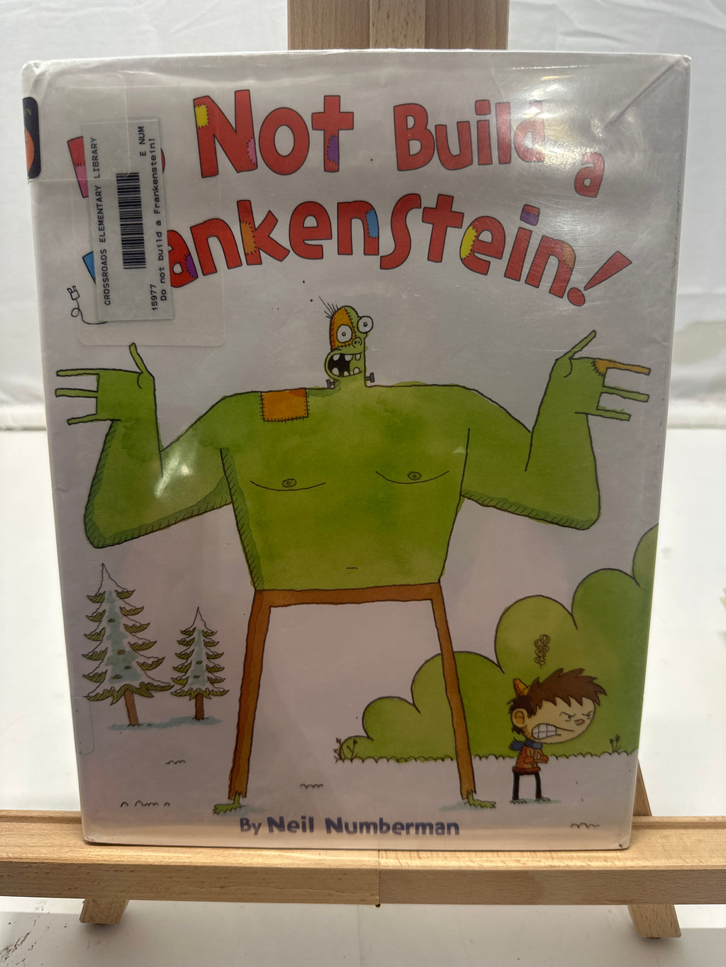Do Not Build a Frankenstein! by Neil Numberman Hardcover