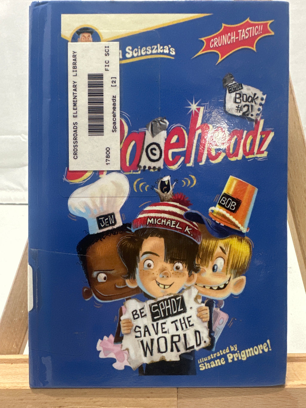 SPHDZ Book #2! by Jon Scieszka Hardcover