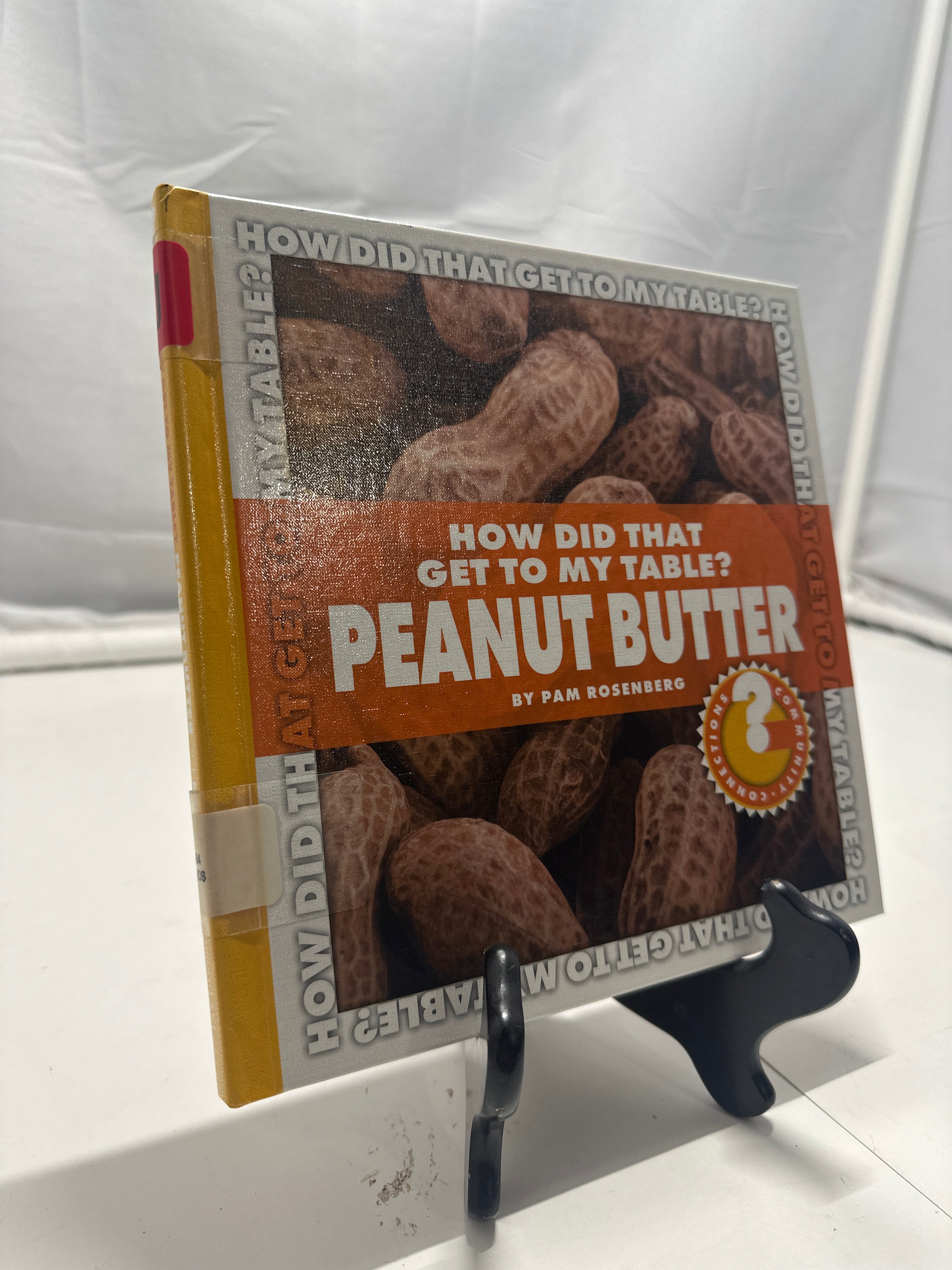 Peanut butter by Pam Rosenberg Hardcover Children's Book