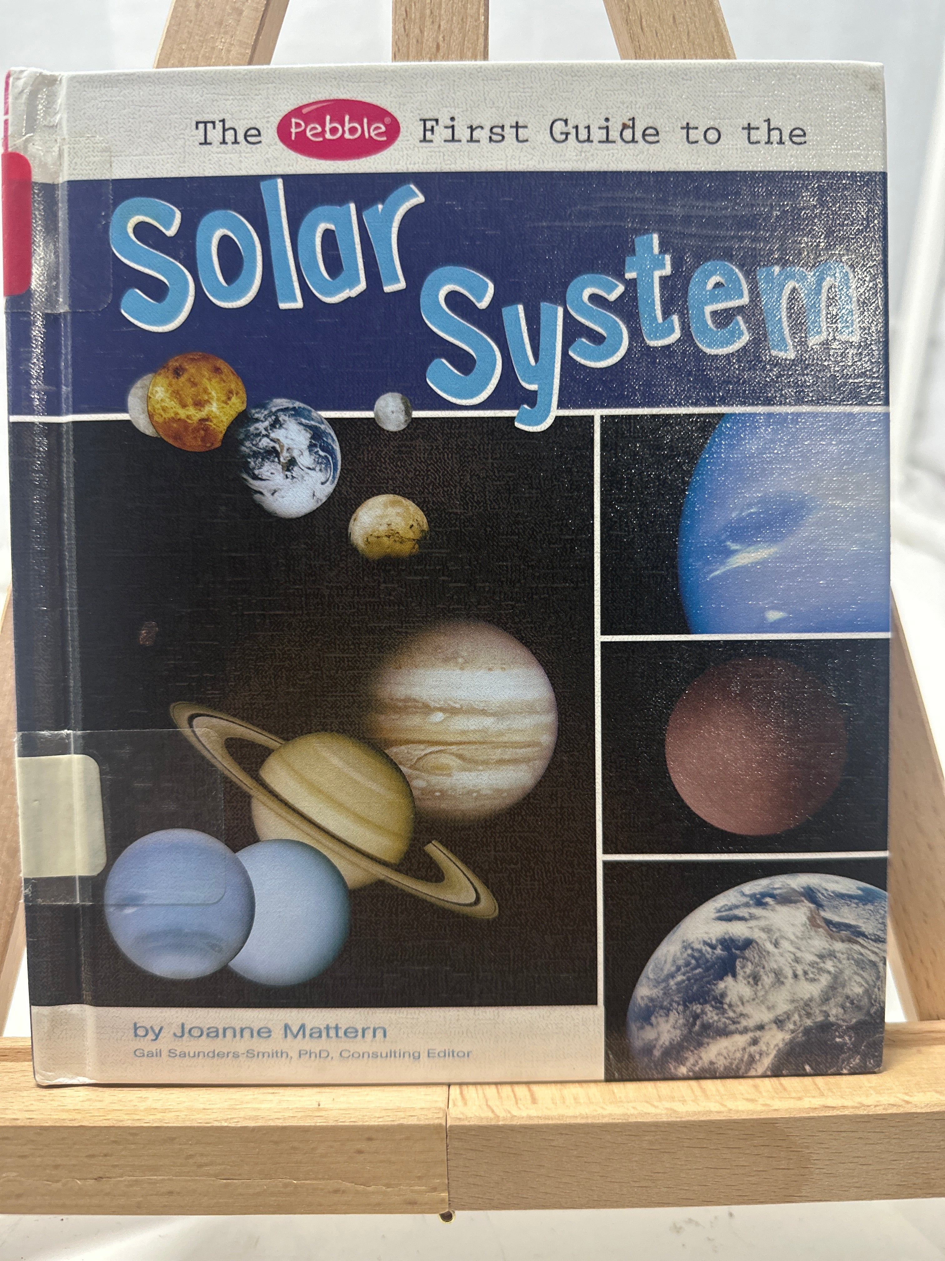 The Pebble First Guide to the Solar System by Joanne Mattern Hardcover