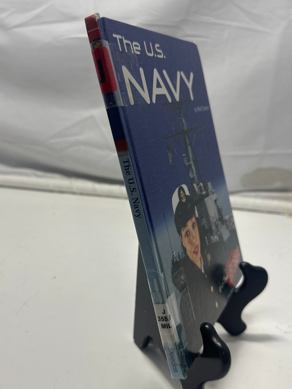 The U.S. Navy (The U.S. Armed Forces) by Matt Doeden Hardcover