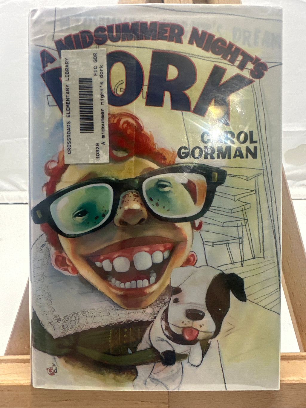 A Midsummer Night's Dork by Carol Gorman Hardcover
