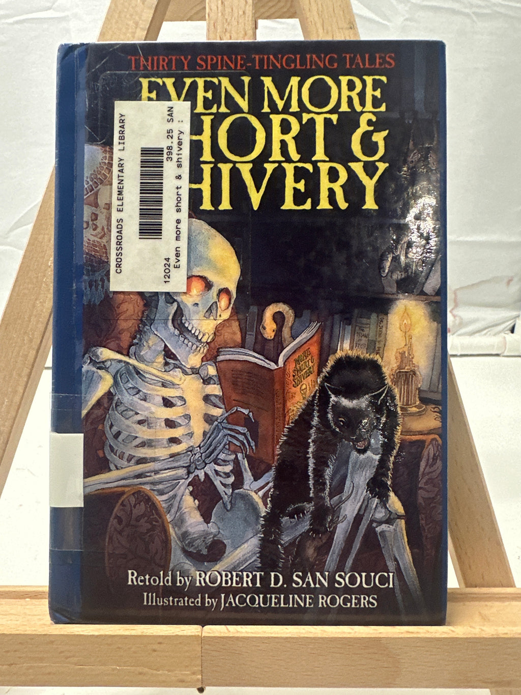 Even More Short & Shivery by Robert D. San Souci Hardcover
