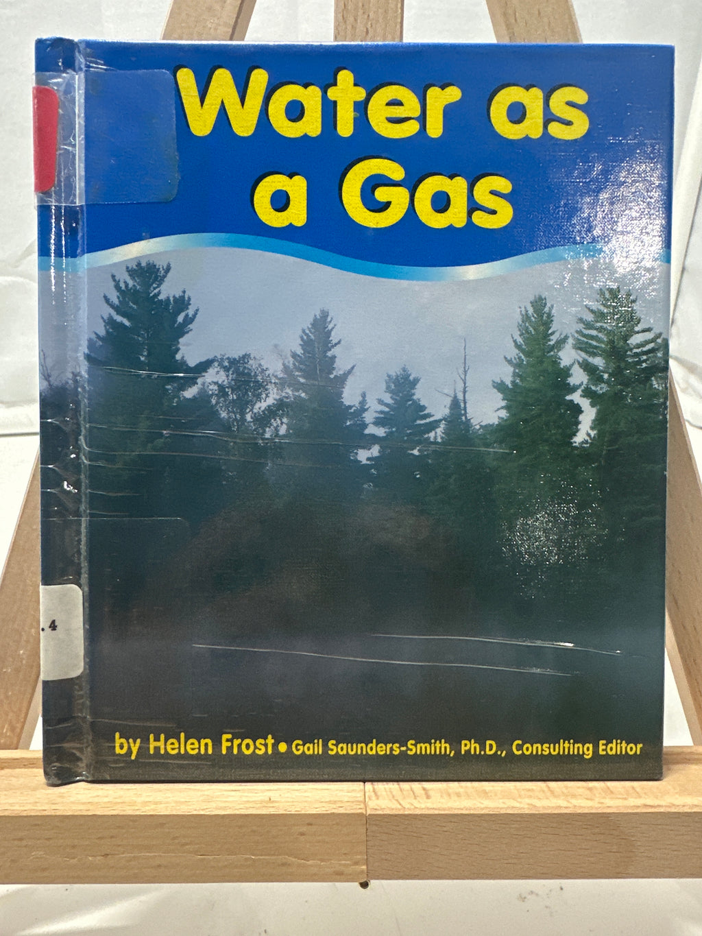 Water as a Gas by Helen Frost Hardcover