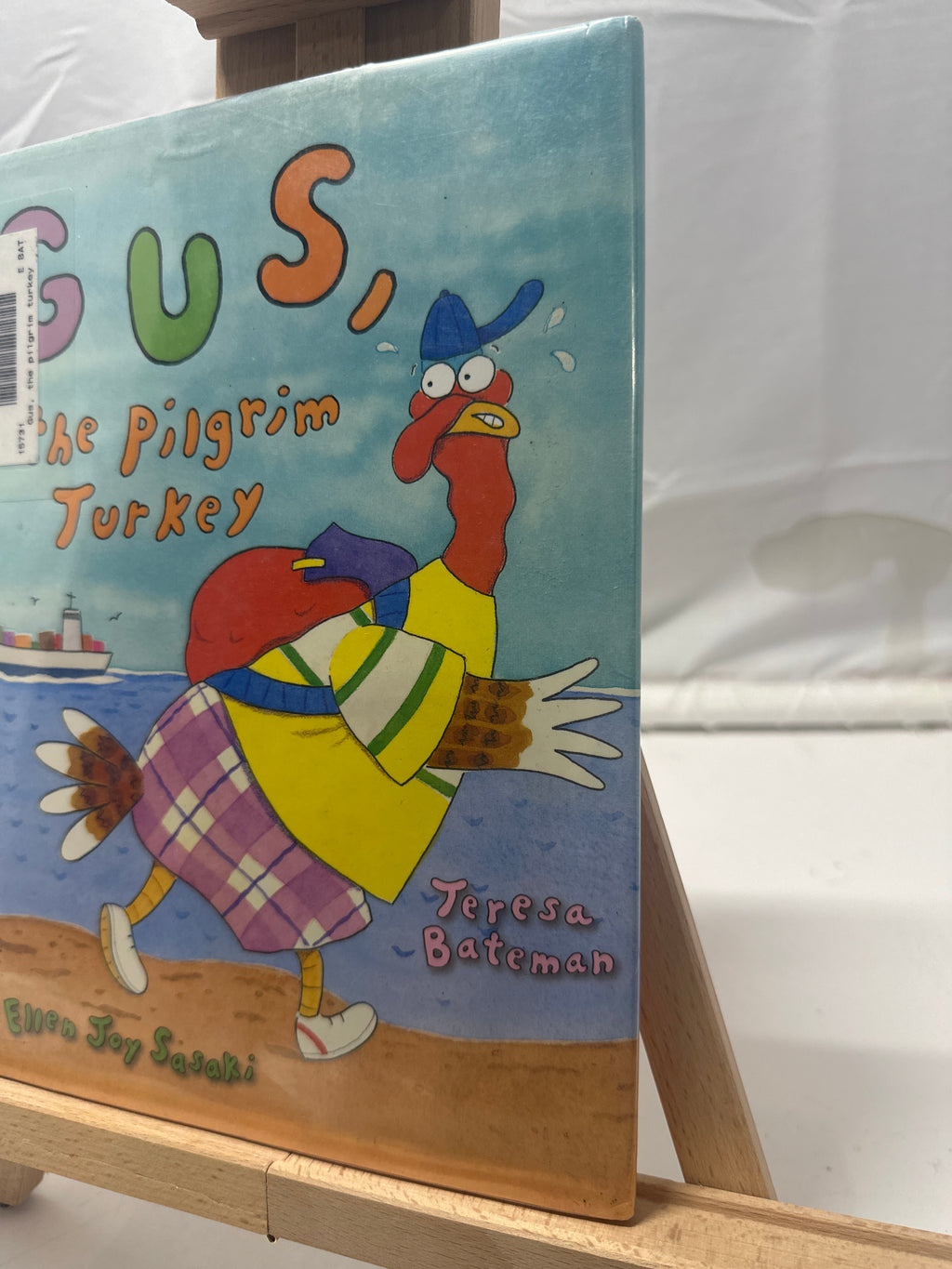 Gus, the Pilgrim Turkey by Teresa Bateman Hardcover