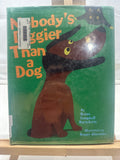 Nobody's Diggier Than a Dog by Susan Campbell Bartoletti Hardcover