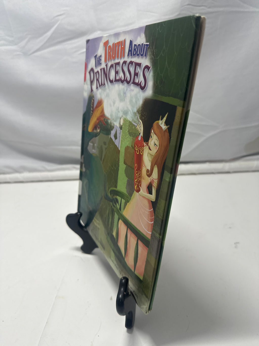 The truth about princesses by Nancy Kelly Allen Hardcover