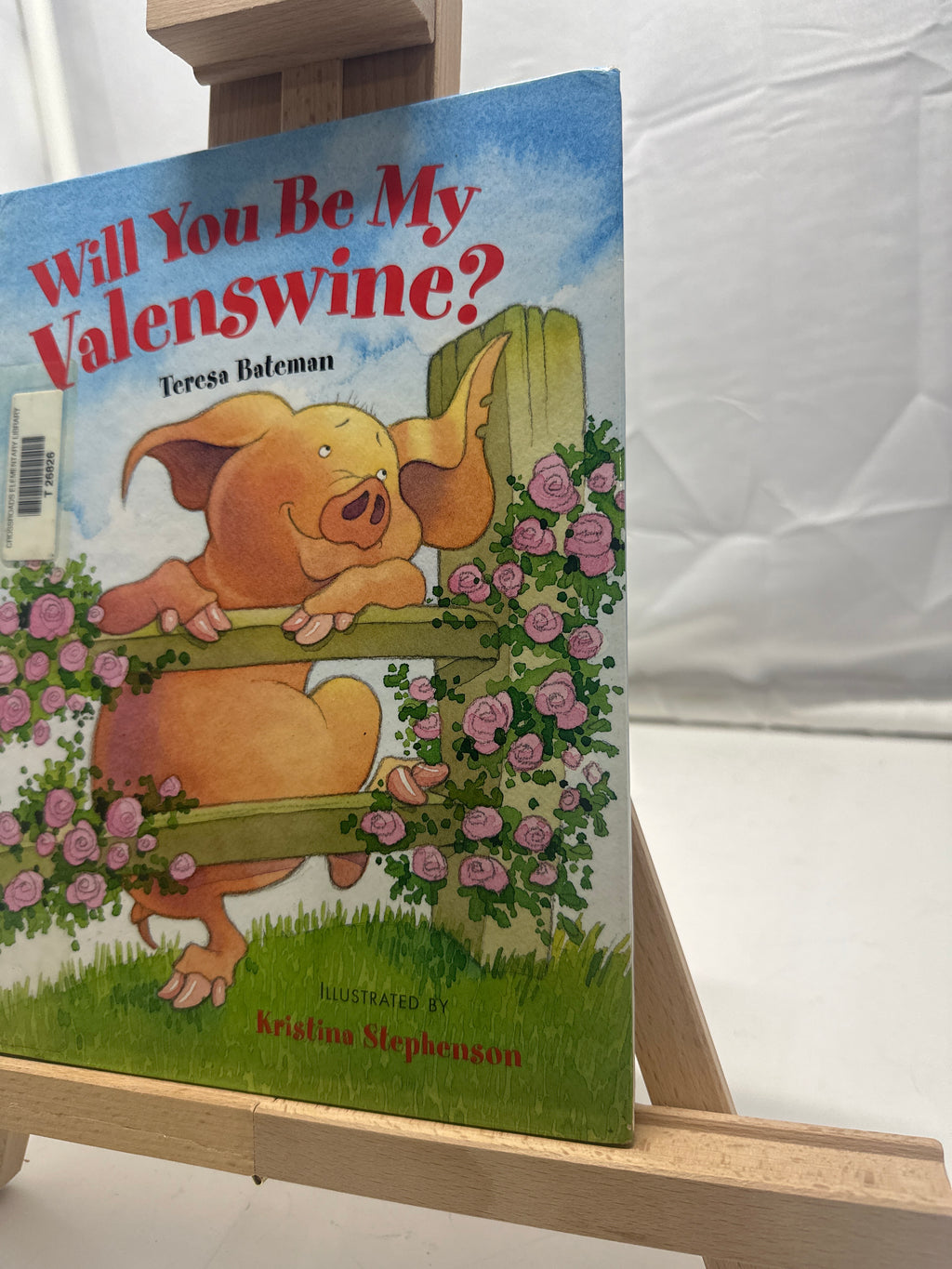 Will You Be My Valenswine? by Teresa Bateman Hardcover
