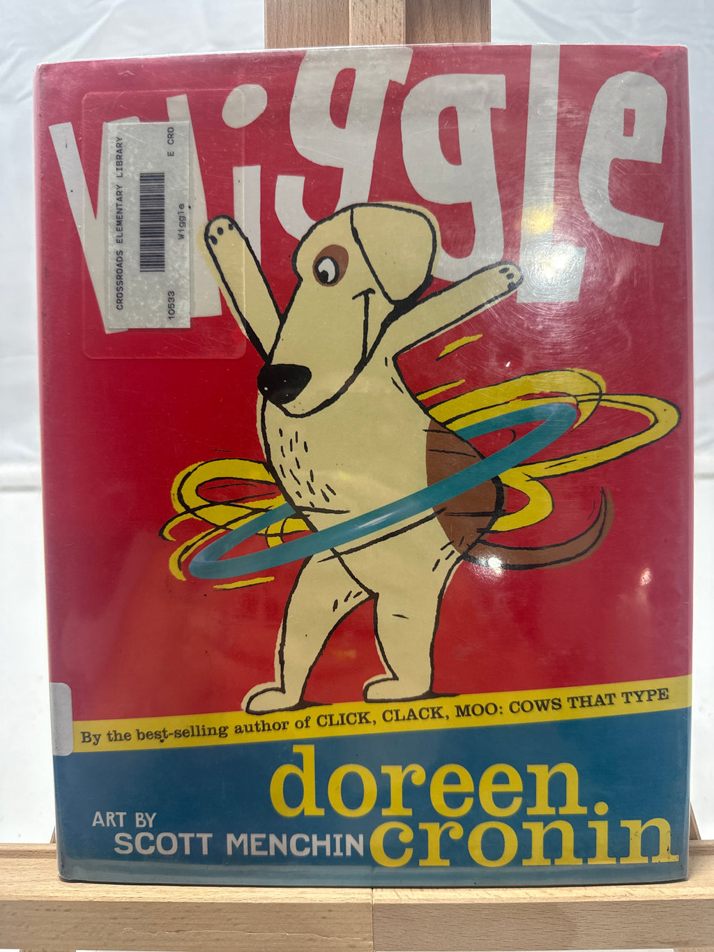 Wiggle by Doreen Cronin Hardcover