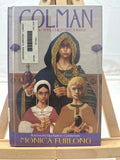 Colman by Monica Furlong Hardcover