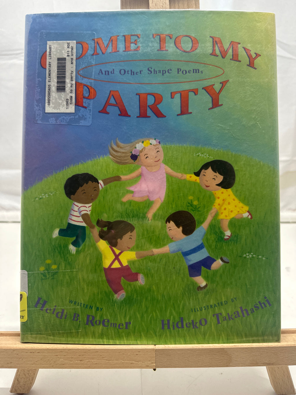 Come to My Party and Other Shape Poems by Heidi Roemer Hardcover