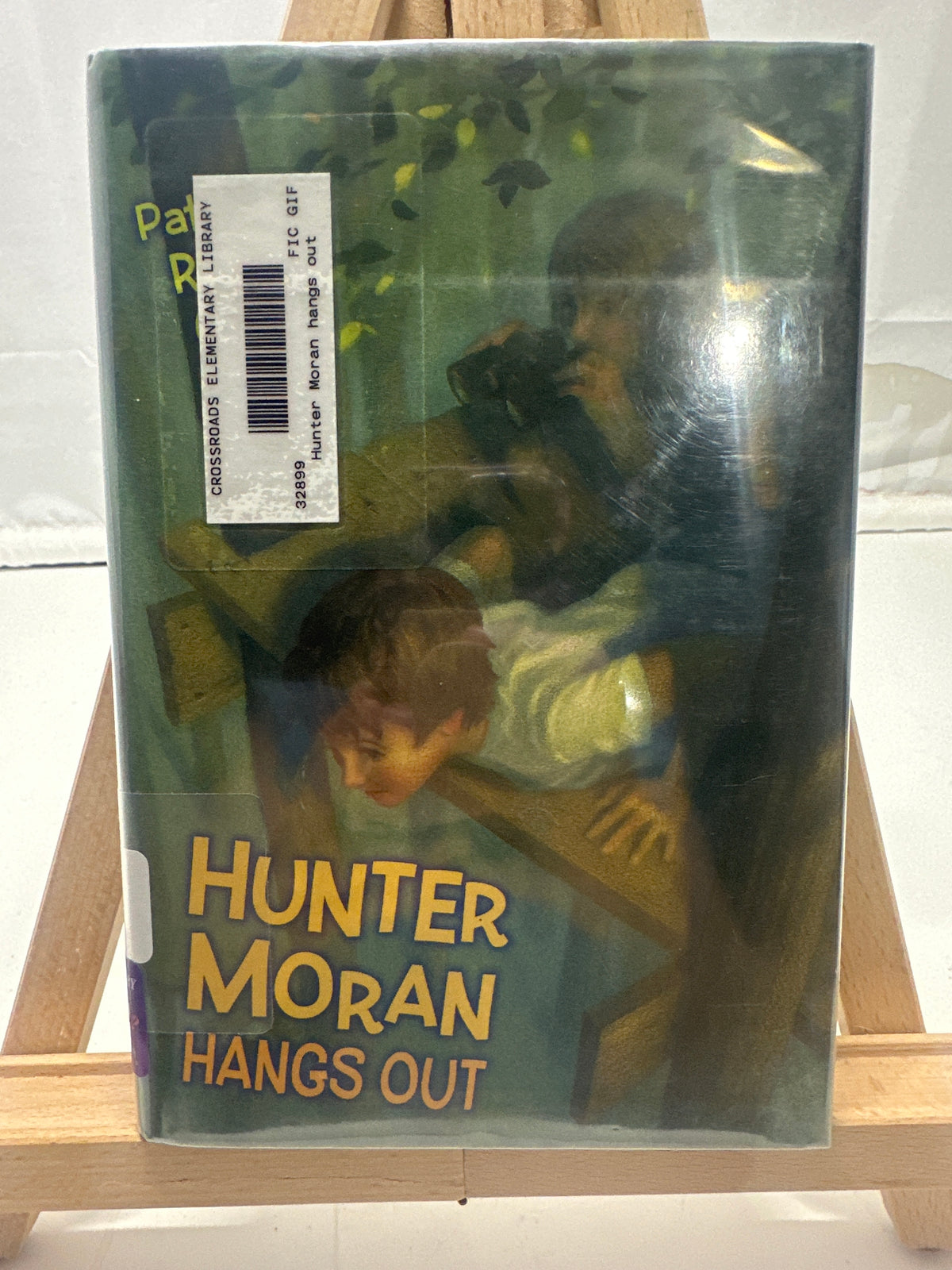 Hunter Moran Hangs Out by Patricia Reilly Giff Hardcover