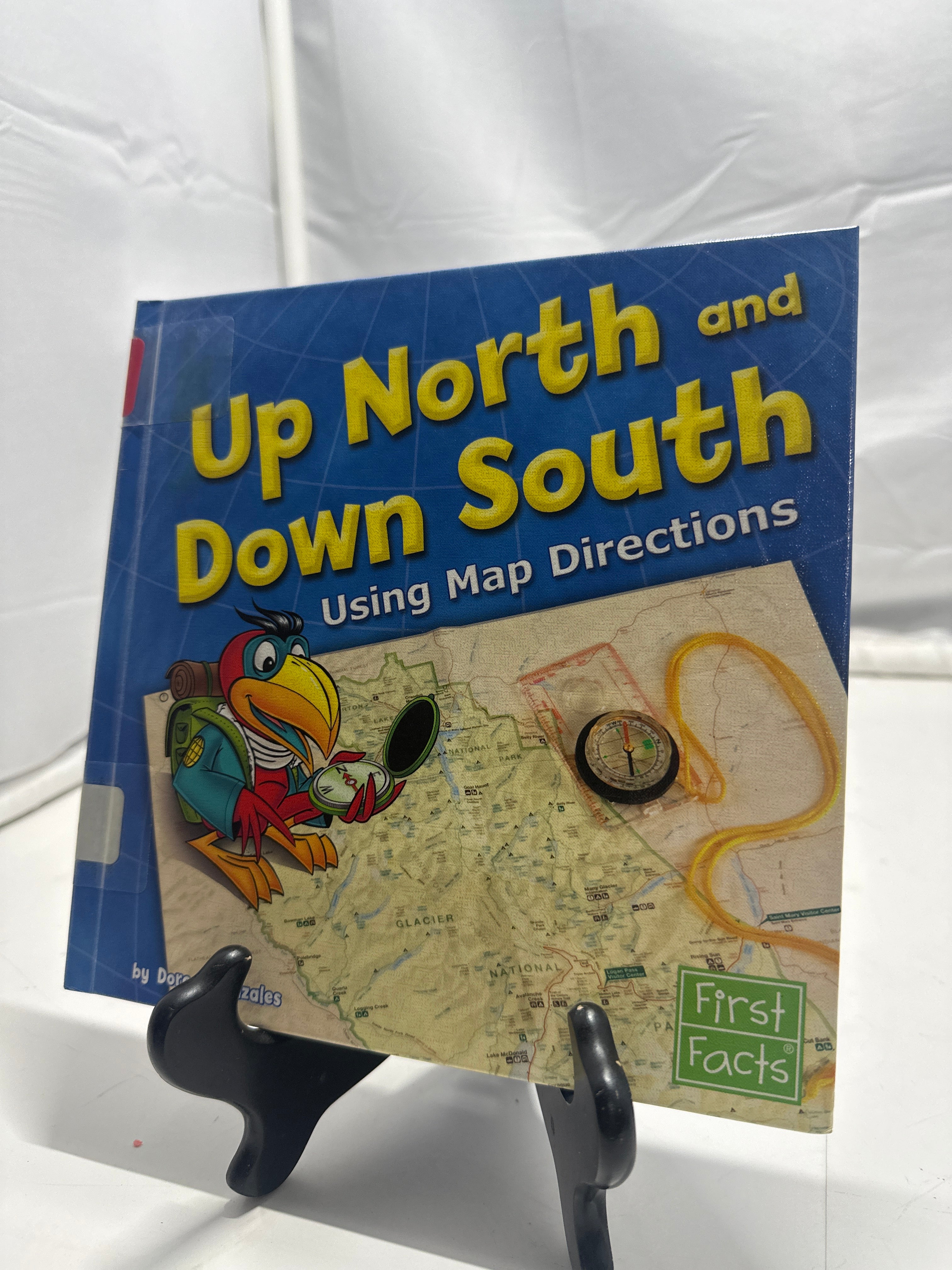 Up North and Down South by Doreen Gonzales Hardcover