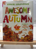 Awesome Autumn by Bruce Goldstone Hardcover