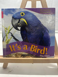 It's a bird! by Elisa Peters Hardcover Children's Book