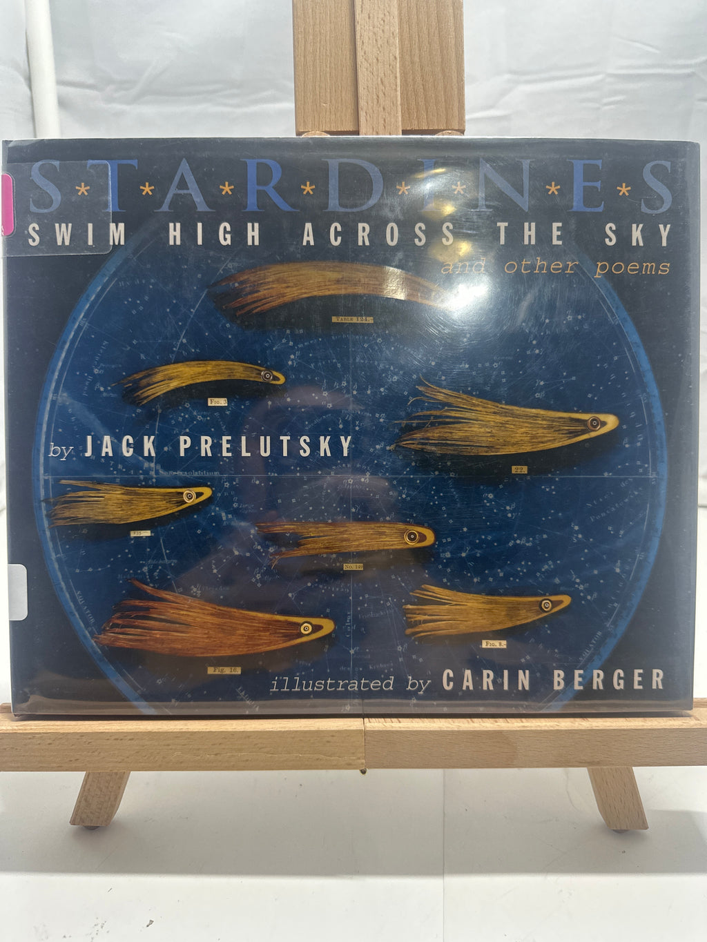 Stardines swim high across the sky and other poems by Jack Prelutsky Hardcover