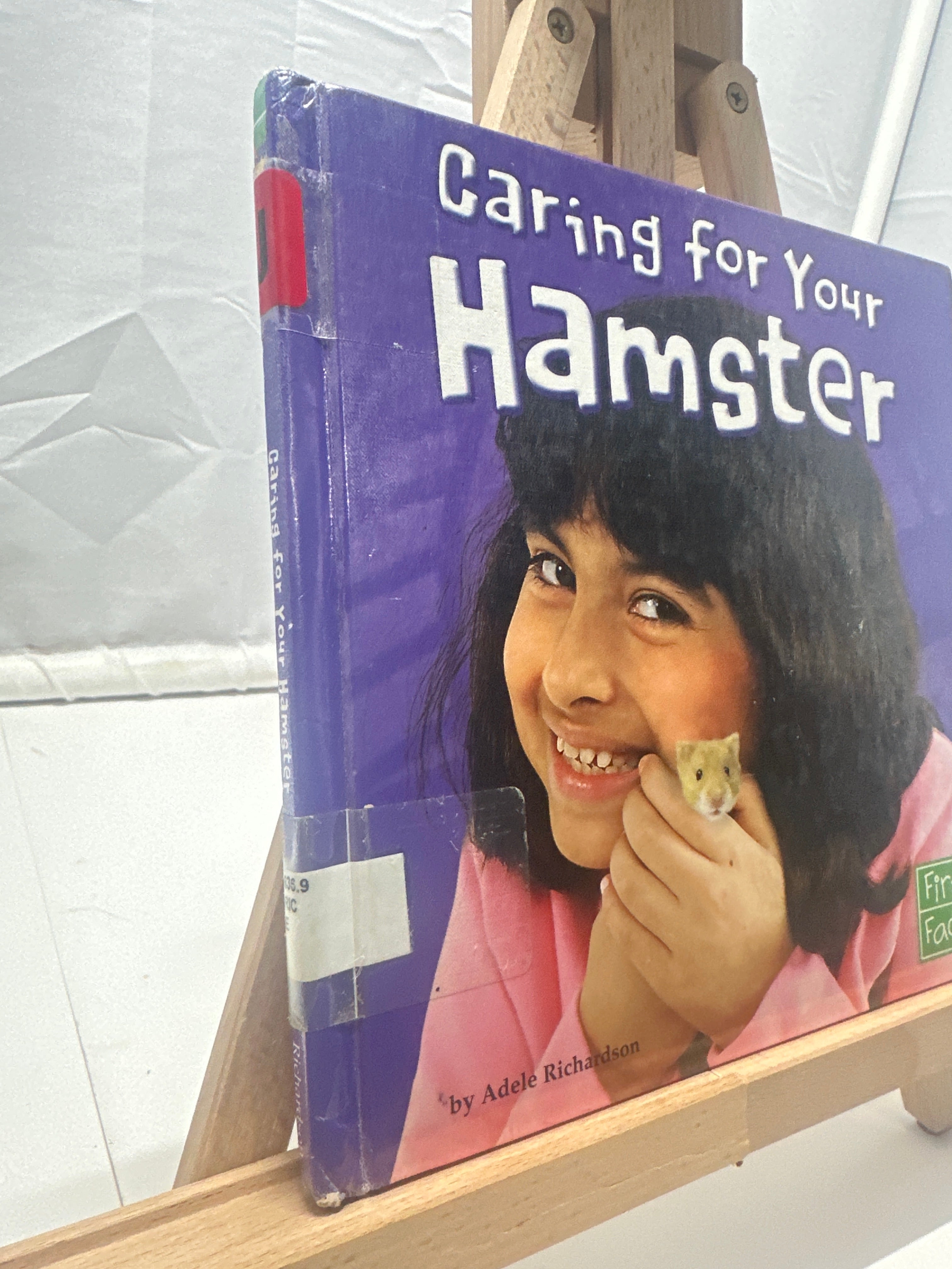 Caring for Your Hamster by Adele Richardson Hardcover