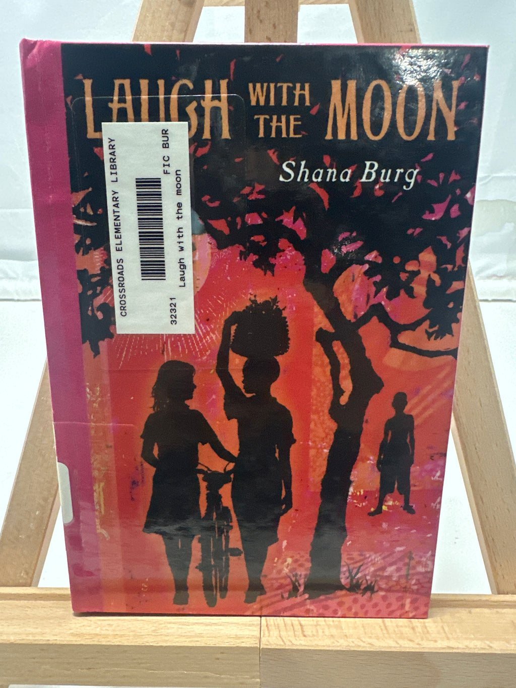 Laugh with the Moon by Shana Burg Hardcover