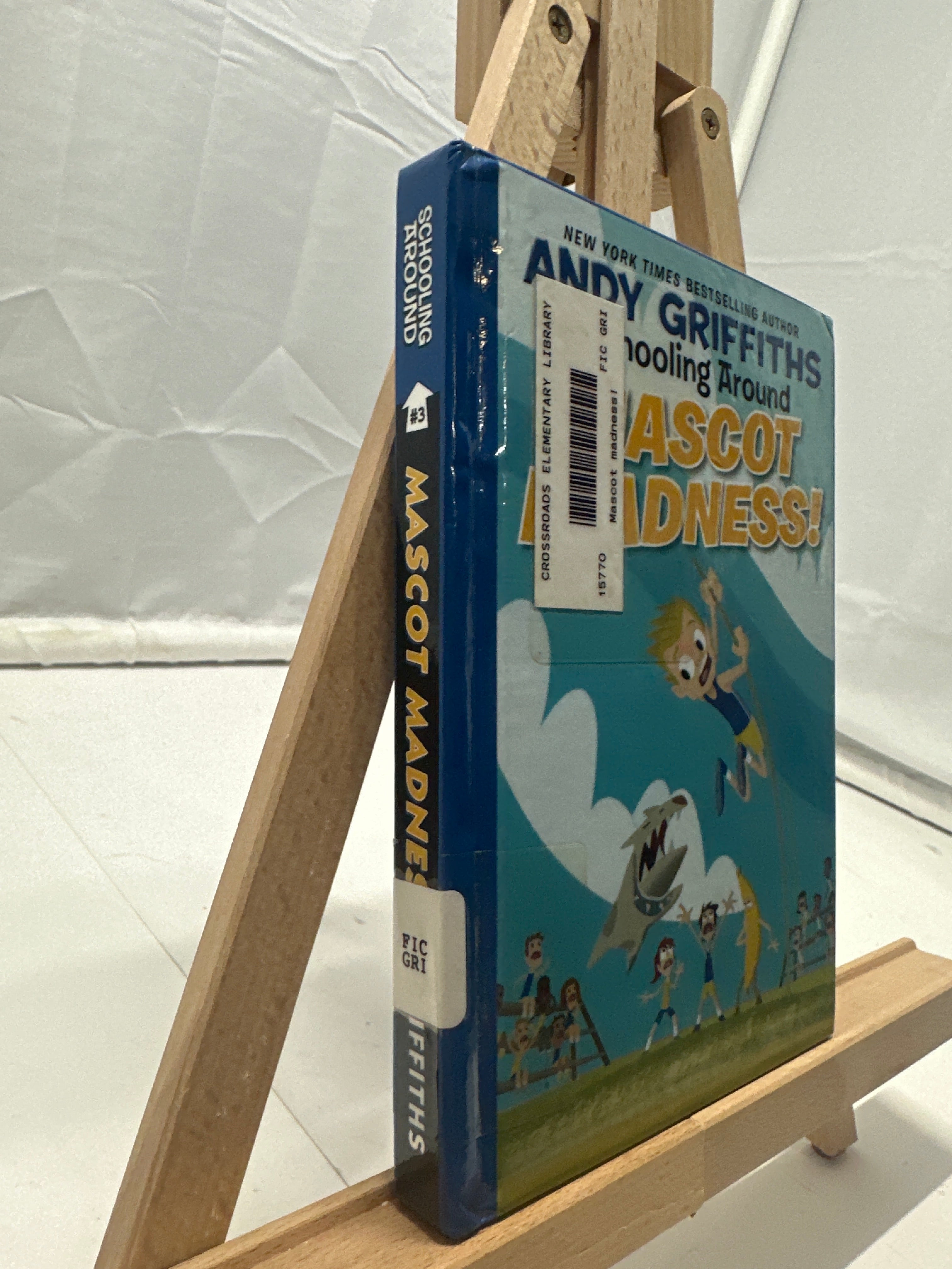 Mascot Madness! by Andy Griffiths Hardcover