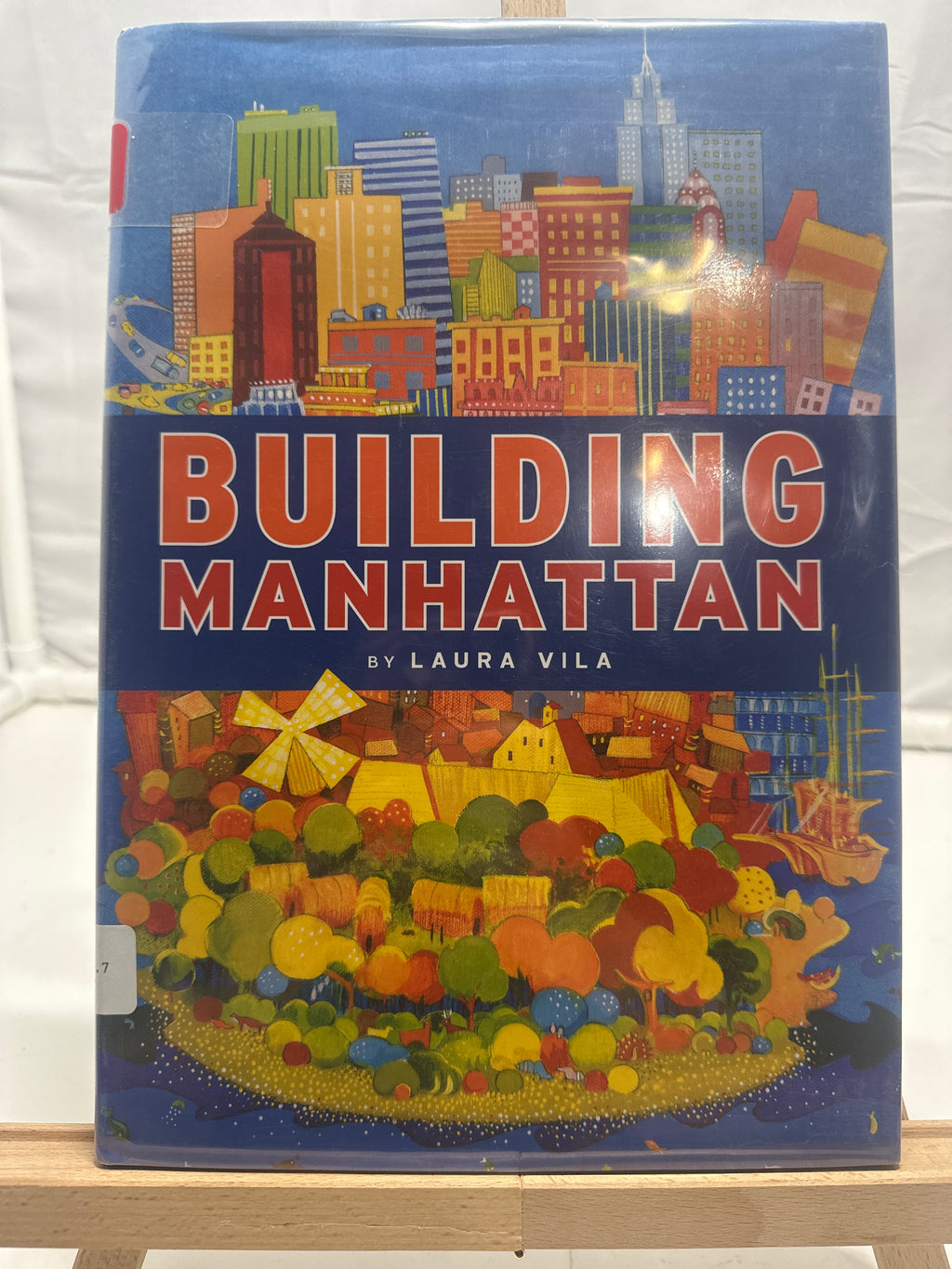 Building Manhattan by Laura Vila Hardcover