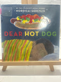 Dear Hot Dog by Mordicai Gerstein Hardcover