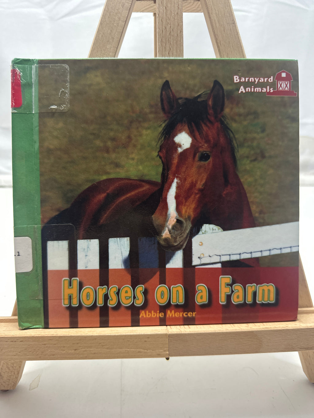 Horses on a Farm by Abbie Mercer Hardcover