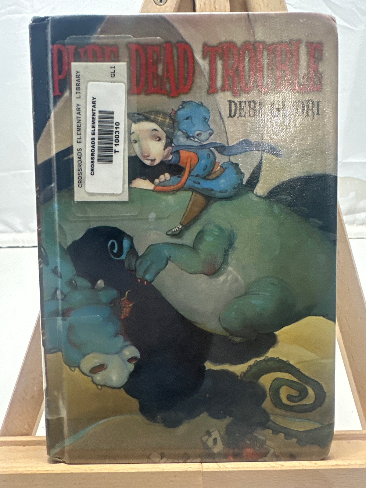 Pure Dead Trouble by Debi Gliori Hardcover