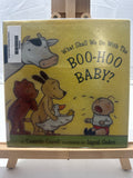 What Shall We Do With The Boo-hoo Baby? by Cressida Cowell Hardcover Fiction.